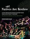 The Natives Are Restless: A San Francisco dance master takes hula into the twenty-first century