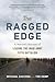 The Ragged Edge: A US Marin...