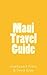 Maui Travel Guide