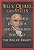 Bills, Quills, and Stills: An Annotated, Illustrated, and Illuminated History of The Bill of Rights (Constitution Press)