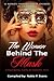 The Woman Behind the Mask: ...