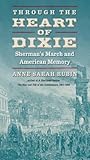 Through the Heart of Dixie by Anne Sarah Rubin