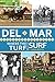 Del Mar: Where the Turf Meets the Surf (Landmarks)