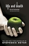 Life and Death by Stephenie Meyer