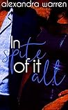 In Spite of it All