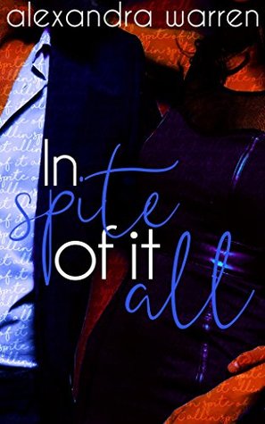 In Spite of it All (The Spite Series, #2)