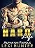 A Hard Life: Alpha on Parole (My Dad's Best Friend) (Obsessed with Bad Boys Book 4)
