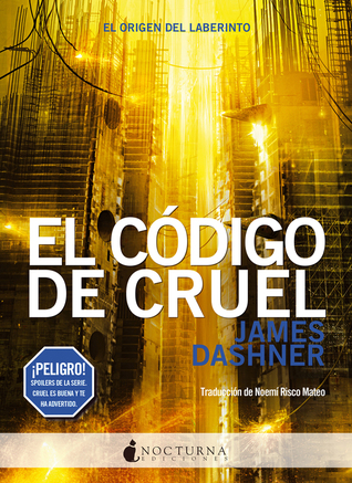 El código de Cruel (El corredor del laberinto, #0.5)