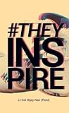 They Inspire