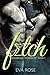 Fetch by Eva Rose