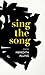 Sing the Song by Meredith Alling