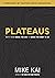 Plateaus