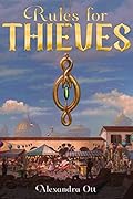 Rules for Thieves (Rules for Thieves, #1)