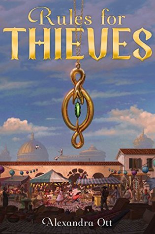 Rules for Thieves (Rules for Thieves, #1)