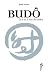 Budô (French Edition)