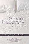 Sex in Recovery: ...