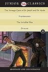 Junior Classic Book 8 (The Strange Case of Dr Jekyll and Mr Hyde, Frankenstein, The Invisible Man, Dracula) (Junior Classics)