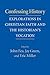 Confessing History: Explorations in Christian Faith and the Historian's Vocation