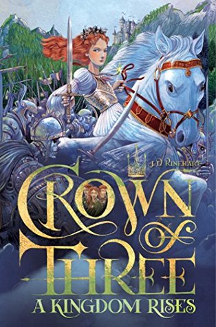 A Kingdom Rises (Crown of Three, #3)