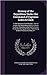 History of the Expedition Under the Command of Captains Lewis & Clark: To the Sources of the Missouri, Thence Across the Rocky Mountains and Down the ... 1804-5-6, by Order of the Government of T
