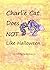 Charlie Cat Does NOT Like H...