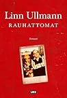 Rauhattomat by Linn Ullmann