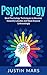 Positive Psychology: Best Psychology Techniques to Become Instantly Likeable - Influence People,Attract Women & Read People's Minds (Control People, Influential, Communication Tricks Book 1)