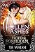 Fallen Ashes (Fated & Forbidden #6)