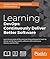 Learning DevOps: Continuously Deliver Better Software