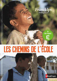 Les chemins de l'école : Francklyn - Madagascar