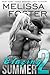 Blazing Summer 2 (Love in Bloom #79)