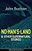 NO-MAN'S-LAND & Other Supernatural Stories (Mystery & Horror Series): Supernatural mysteries of wild frontiers: beasts, forbidden temples, witchcraft, hauntings
