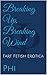 Breaking Up, Breaking Wind: Fart Fetish Erotica (The PHI Fetish Collection Book 1)
