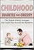 Childhood Diabetes and Obesity by Alexander Morello