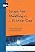 Interest Rate Modelling after the Financial Crisis