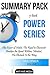 Summary Pack 5 Book Power Series: Summaries of: The Power of Habit, The Road to Character, Awaken the Giant Within, Mindset, The Obstacle Is the Way