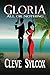 Gloria: All or Nothing
