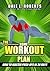 The Home Workout Plan: How to Master Push-Ups in 30 Days (Fitness Short Reads Book 1)