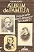Álbum de família : ensaios sobre autores portugueses do século XIX