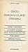 Cinco personalidades literárias : Jaime Cortesão, Aquilino Ribeiro, José Rodrigues Miguéis, José Régio, Miguel Torga