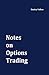 Notes on Options Trading