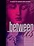 Between Us: A Legacy of Les...