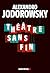 Théâtre sans fin (French Edition)