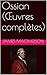 Ossian (Œuvres complètes)