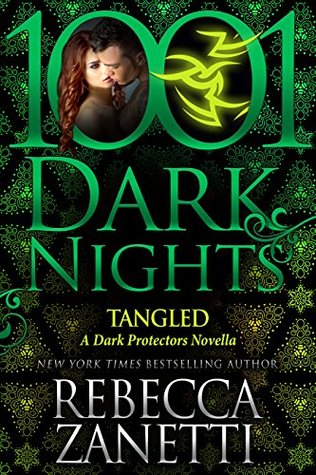 Tangled (Dark Protectors, #7.8)