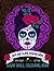 Dia de los Muertos Sugar Skull Colouring Book, Day & Night Ed... by Papeterie Bleu