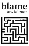 blame: a novel