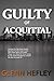 Guilty of Acquittal