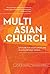 MultiAsian.Church by D.J. Chuang