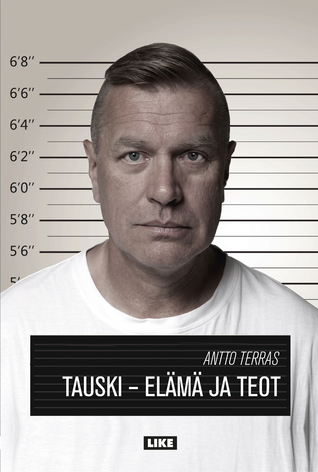 Tauski : elämä ja teot